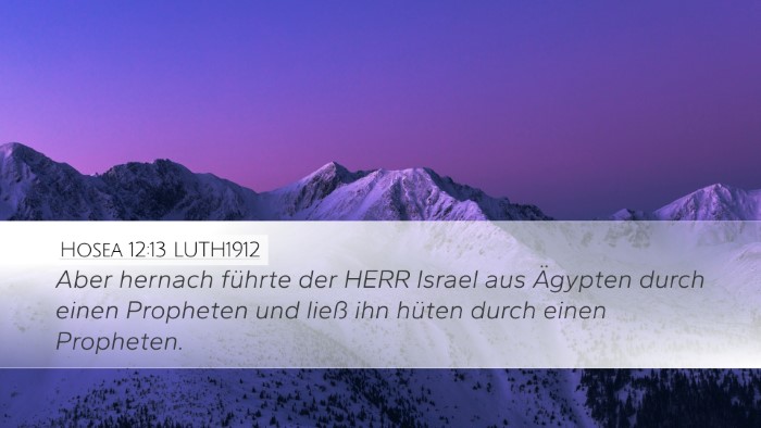 Hosea 12:13 LUTH1912 Bible Verse Image