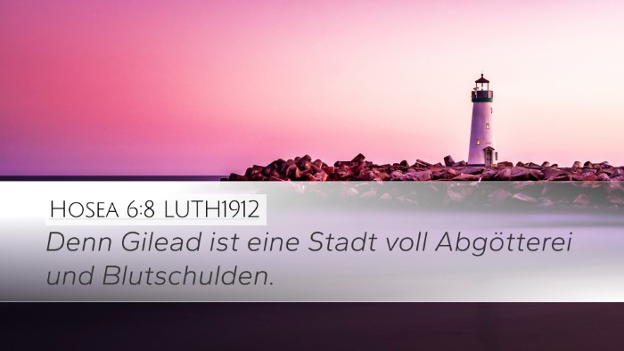Hosea 6:8 LUTH1912 Desktop Wallpaper - Denn Gilead ist eine Stadt voll Abgötterei und - Desktop Bible Verse Wallpaper
