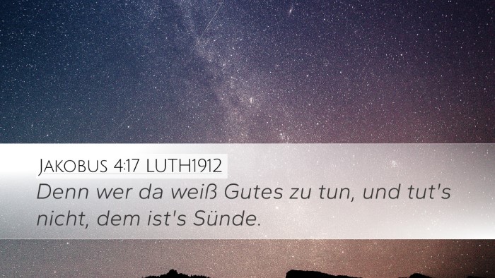 Jakobus 4:17 LUTH1912 Bible Verse Image