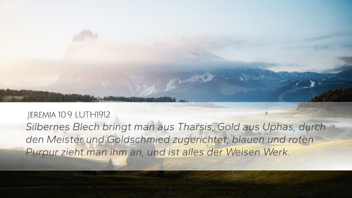 Jeremia 10:9 LUTH1912 Bible Verse Image