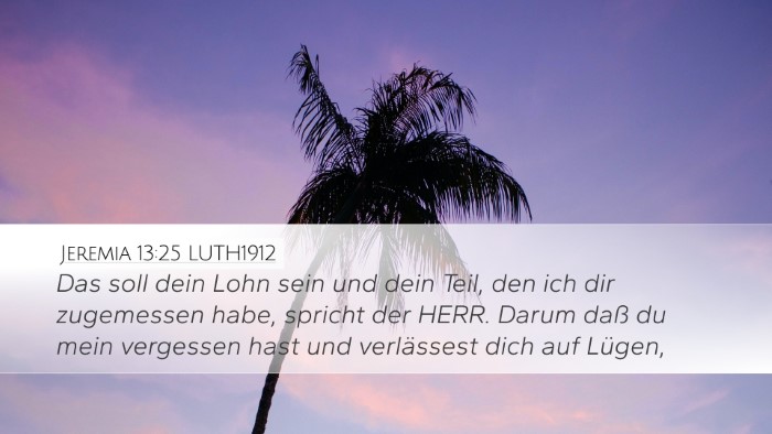 Jeremia 13:25 LUTH1912 Bible Verse Image