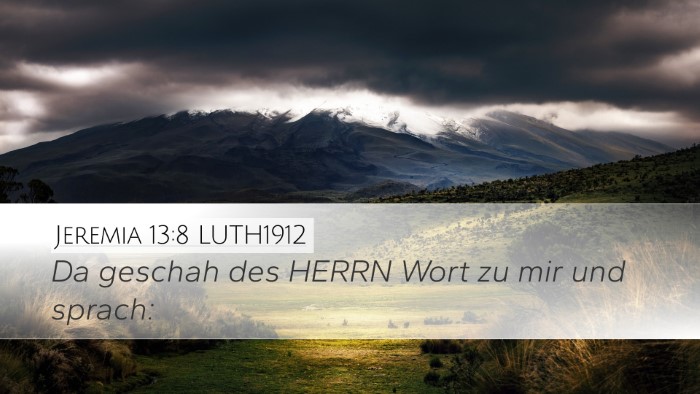 Jeremia 13:8 LUTH1912 Bible Verse Image