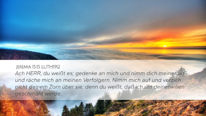 Jeremia 15:15 LUTH1912 Bible Verse Image