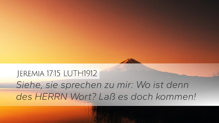 Jeremia 17:15 LUTH1912 Bible Verse Image
