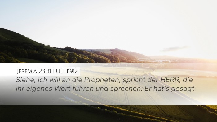 Jeremia 23:31 LUTH1912 Bible Verse Image