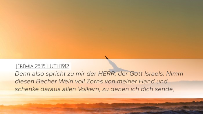 Jeremia 25:15 LUTH1912 Bible Verse Image