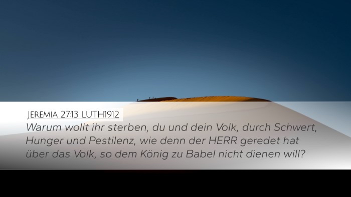 Jeremia 27:13 LUTH1912 Bible Verse Image