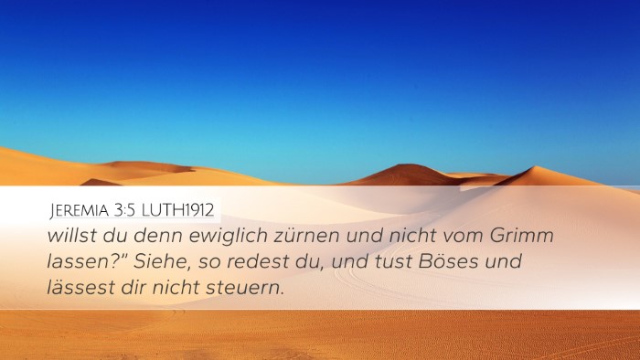 Jeremia 3:5 LUTH1912 Bible Verse Image
