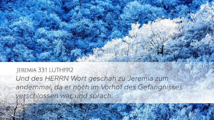 Jeremia 33:1 LUTH1912 Bible Verse Image