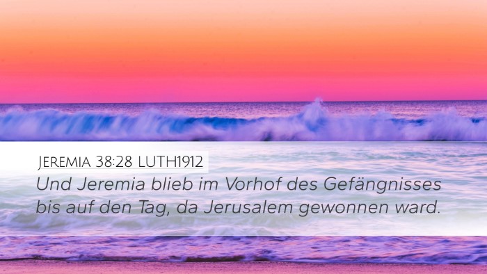 Jeremia 38:28 LUTH1912 Bible Verse Image