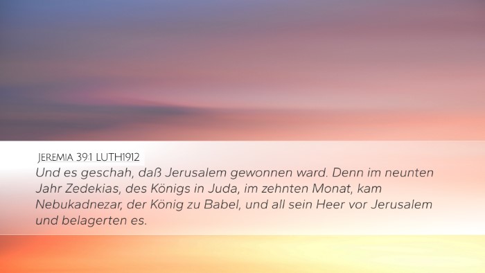 Jeremia 39:1 LUTH1912 Bible Verse Image