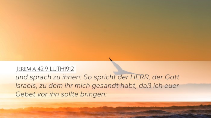 Jeremia 42:9 LUTH1912 Desktop Wallpaper - und sprach zu ihnen: So spricht der HERR, der - Desktop Bible Verse Wallpaper
