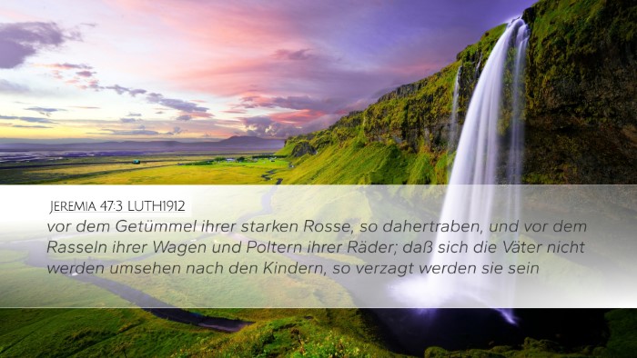 Jeremia 47:3 LUTH1912 Bible Verse Image