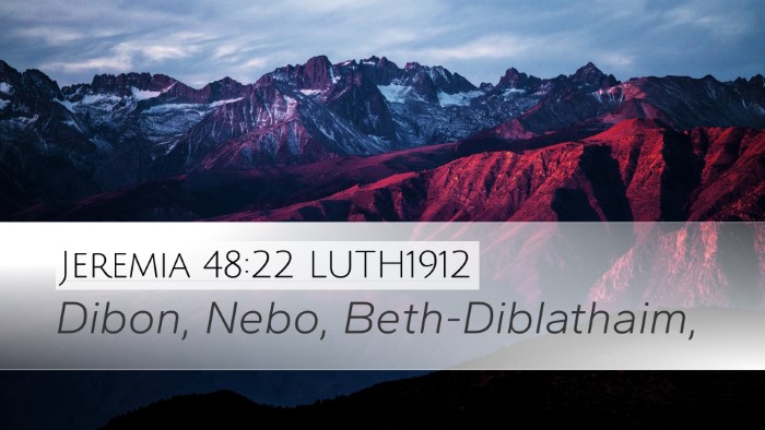 Jeremia 48:22 LUTH1912 Bible Verse Image