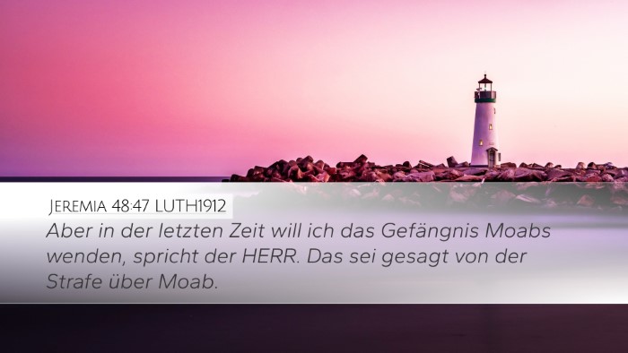 Jeremia 48:47 LUTH1912 Bible Verse Image