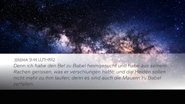 Jeremia 51:44 LUTH1912 Bible Verse Image