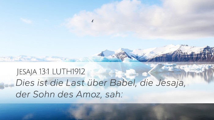 Jesaja 13:1 LUTH1912 Bible Verse Image