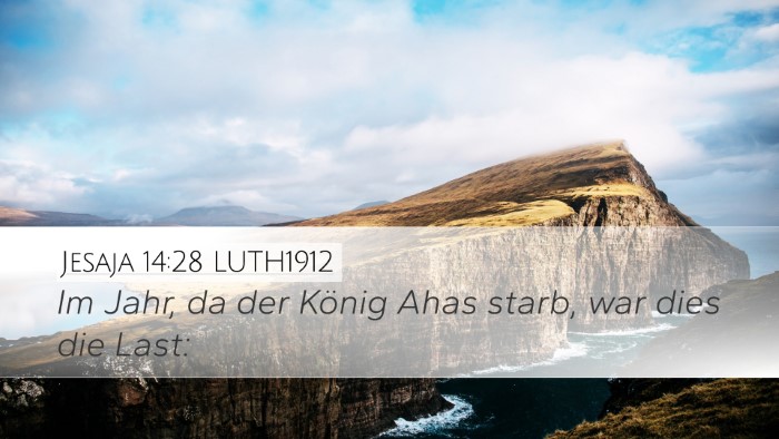 Jesaja 14:28 LUTH1912 Bible Verse Image