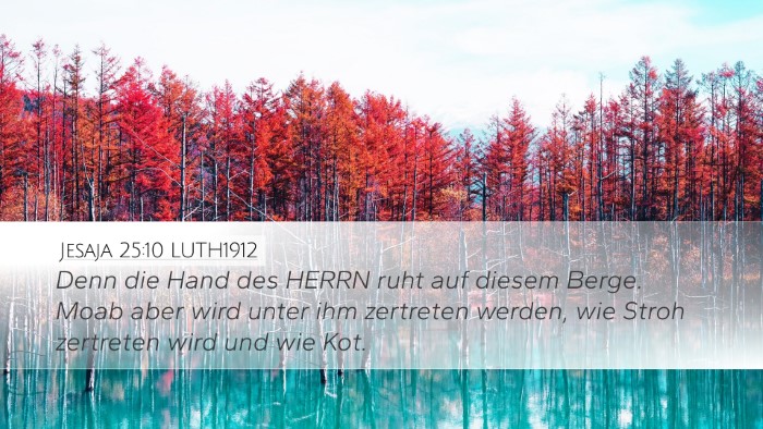 Jesaja 25:10 LUTH1912 Bible Verse Image