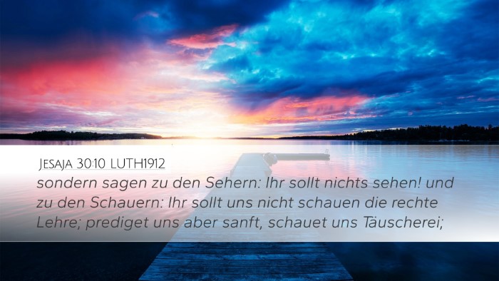 Jesaja 30:10 LUTH1912 Bible Verse Image