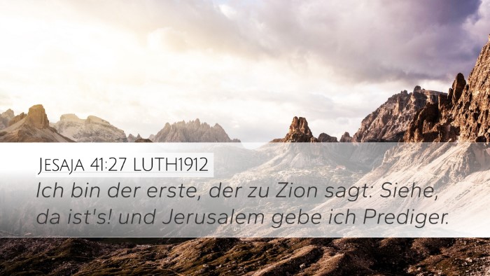 Jesaja 41:27 LUTH1912 Bible Verse Image