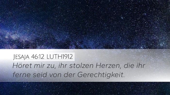 Jesaja 46:12 LUTH1912 Bible Verse Image