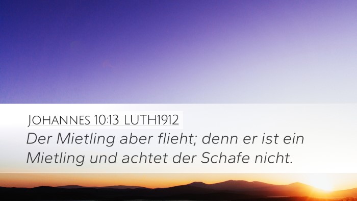 Johannes 10:13 LUTH1912 Desktop Wallpaper - Der Mietling aber flieht; denn er ist ein - Desktop Bible Verse Wallpaper
