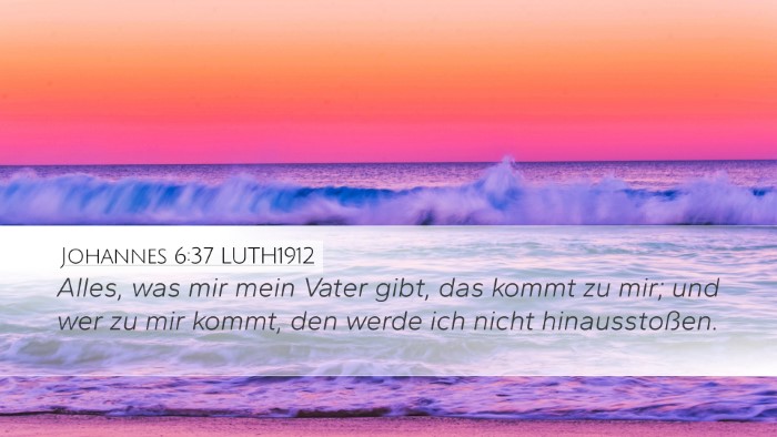 Johannes 6:37 LUTH1912 Bible Verse Image