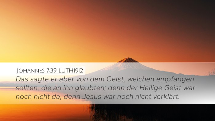 Johannes 7:39 LUTH1912 Desktop Wallpaper - Das sagte er aber von dem Geist, welchen - Desktop Bible Verse Wallpaper