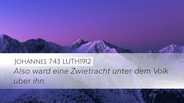 Johannes 7:43 LUTH1912 Bible Verse Image