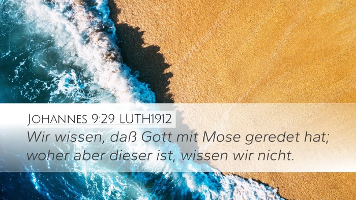 Johannes 9:29 LUTH1912 Bible Verse Image