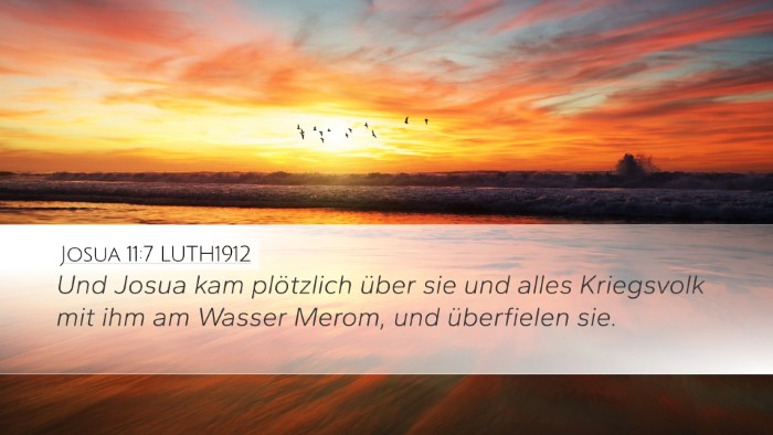 Josua 11:7 LUTH1912 Desktop Wallpaper - Und Josua kam plötzlich über sie und alles - Desktop Bible Verse Wallpaper