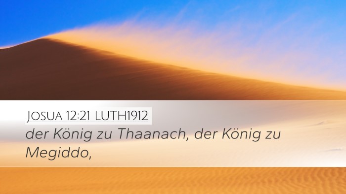 Josua 12:21 LUTH1912 Desktop Wallpaper - der König zu Thaanach, der König zu - Desktop Bible Verse Wallpaper