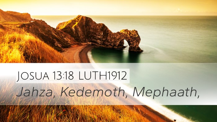 Josua 13:18 LUTH1912 Bible Verse Image