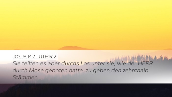 Josua 14:2 LUTH1912 Bible Verse Image