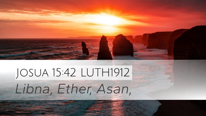 Josua 15:42 LUTH1912 Bible Verse Image