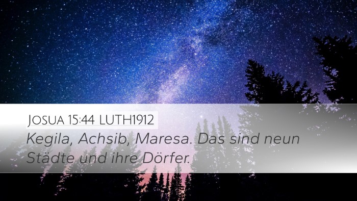 Josua 15:44 LUTH1912 Bible Verse Image