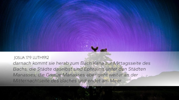 Josua 17:9 LUTH1912 Desktop Wallpaper - darnach kommt sie herab zum Bach Kana zur - Desktop Bible Verse Wallpaper