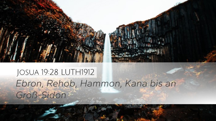 Josua 19:28 LUTH1912 Bible Verse Image