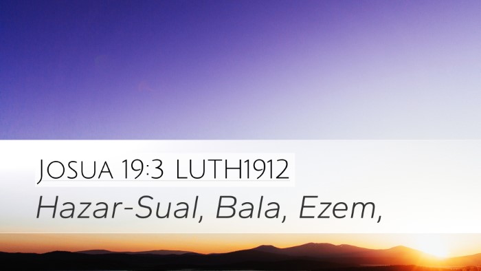Josua 19:3 LUTH1912 Bible Verse Image