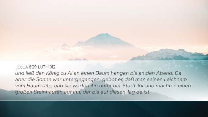 Josua 8:29 LUTH1912 Bible Verse Image