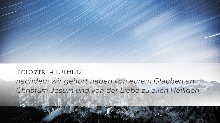 Kolosser 1:4 LUTH1912 Bible Verse Image