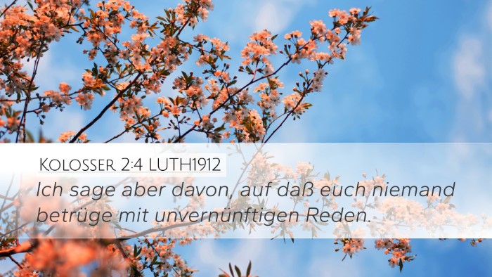 Kolosser 2:4 LUTH1912 Bible Verse Image