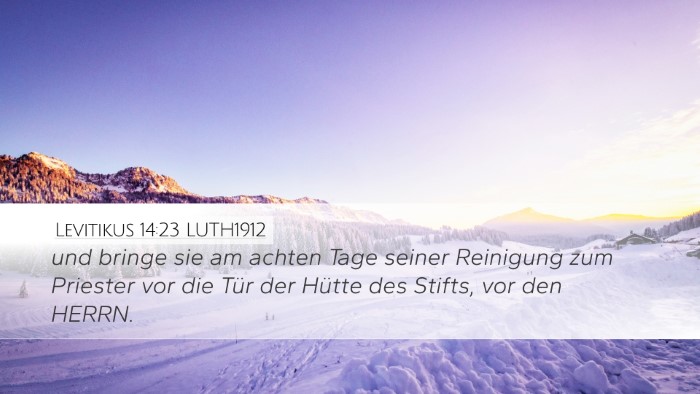 Levitikus 14:23 LUTH1912 Desktop Wallpaper - und bringe sie am achten Tage seiner Reinigung - Desktop Bible Verse Wallpaper