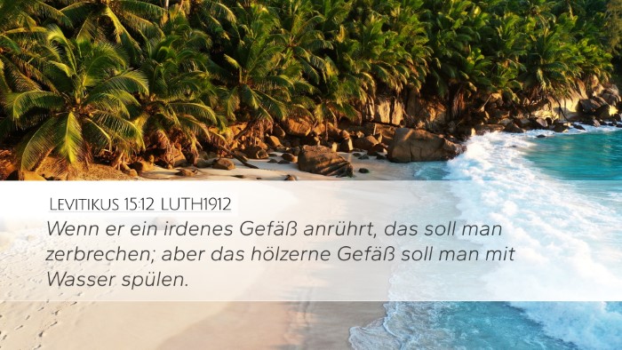 Levitikus 15:12 LUTH1912 Bible Verse Image