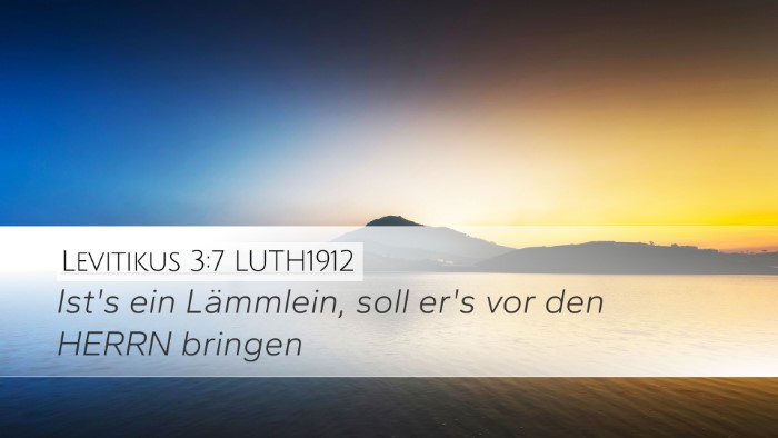 Levitikus 3:7 LUTH1912 Desktop Wallpaper - Ist's ein Lämmlein, soll er's vor den HERRN - Desktop Bible Verse Wallpaper