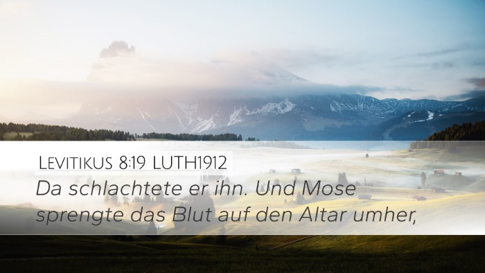 Levitikus 8:19 LUTH1912 Desktop Wallpaper - Da schlachtete er ihn. Und Mose sprengte das Blut - Desktop Bible Verse Wallpaper
