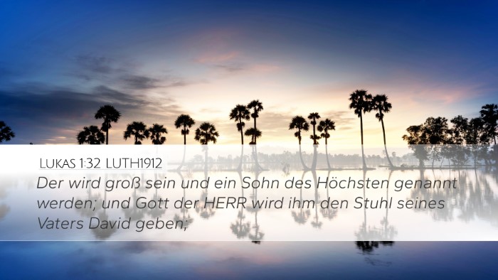 Lukas 1:32 LUTH1912 Bible Verse Image