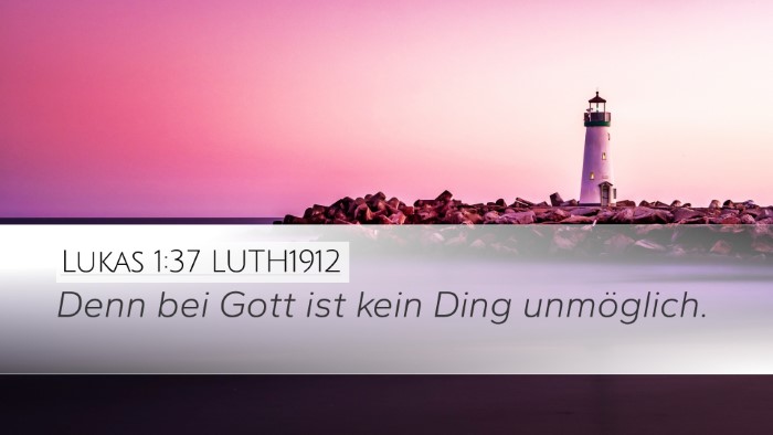 Lukas 1:37 LUTH1912 Bible Verse Image