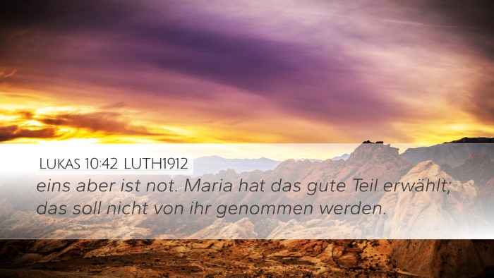 Lukas 10:42 LUTH1912 Bible Verse Image